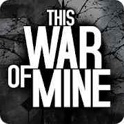 تحميل لعبة This War of Mine مهكرة (آخر إصدار)